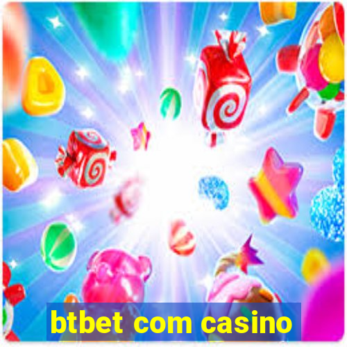 btbet com casino